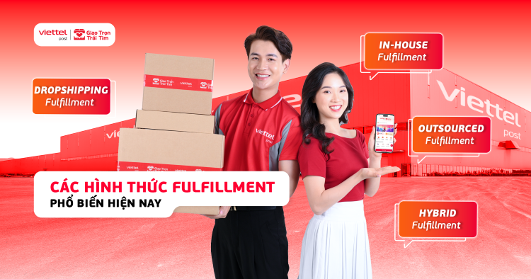 các hình thức Fulfillment phổ biến ngày nay