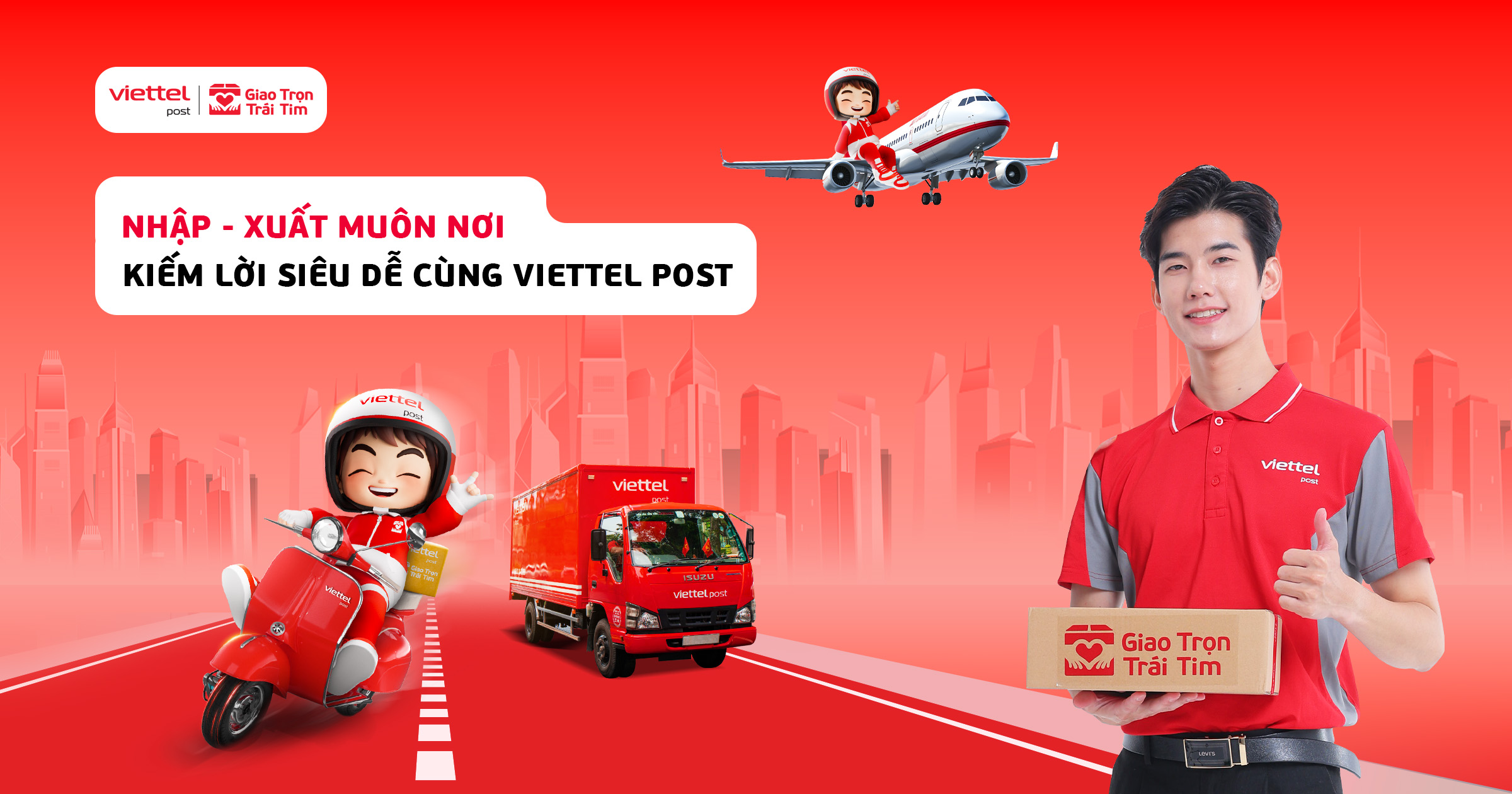 Nhập xuất muôn nơi cùng Viettel Post