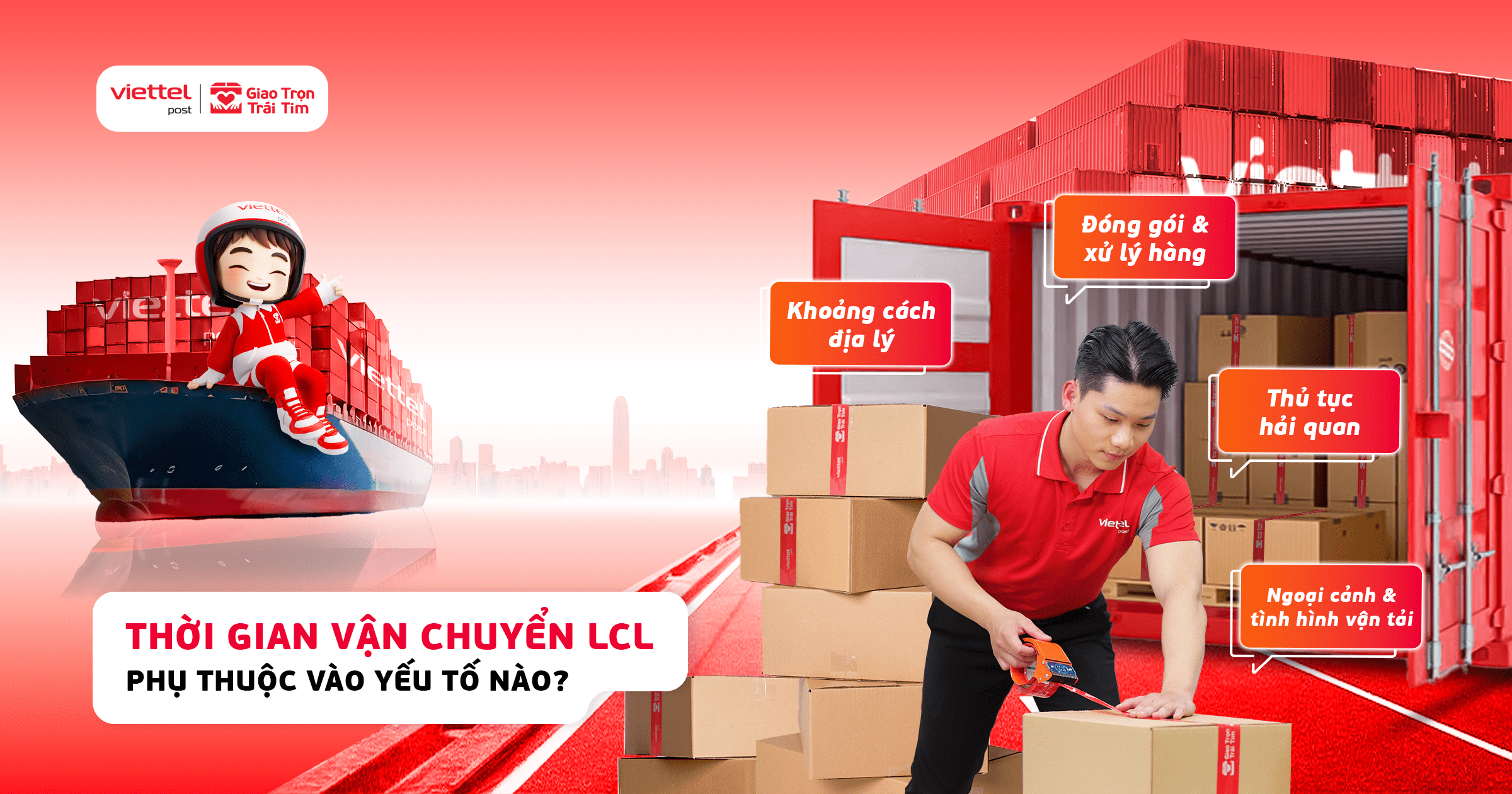 yếu tố ảnh hưởng đến thời gian vận chuyển LCL 