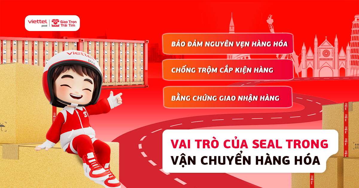 Vai trò của seal trong vận chuyển 